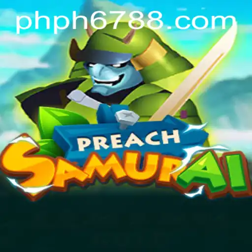 PreachSamurai: A New Gaming Experience Unveiled